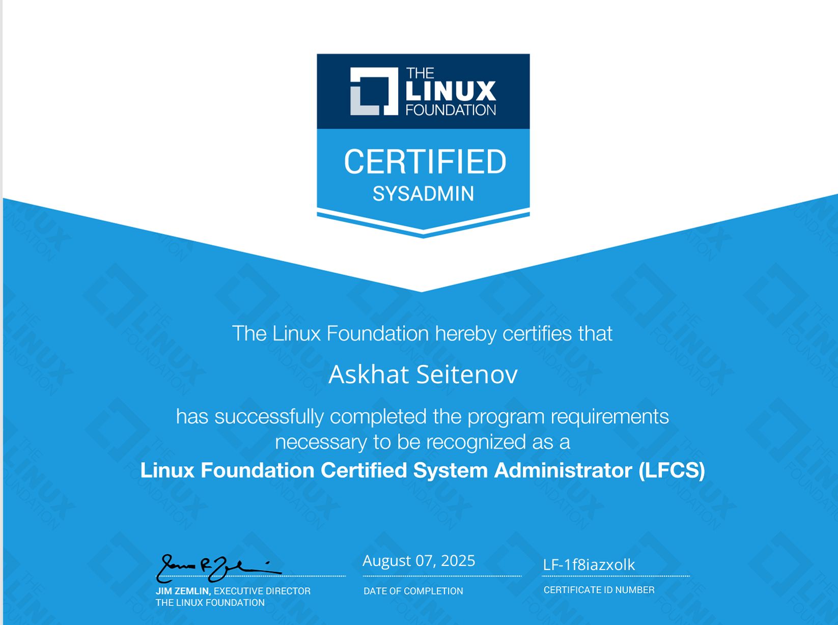 Linux Foundation Certified System Administrator certificate issued to Askhat Seitenov, 7 August 2025