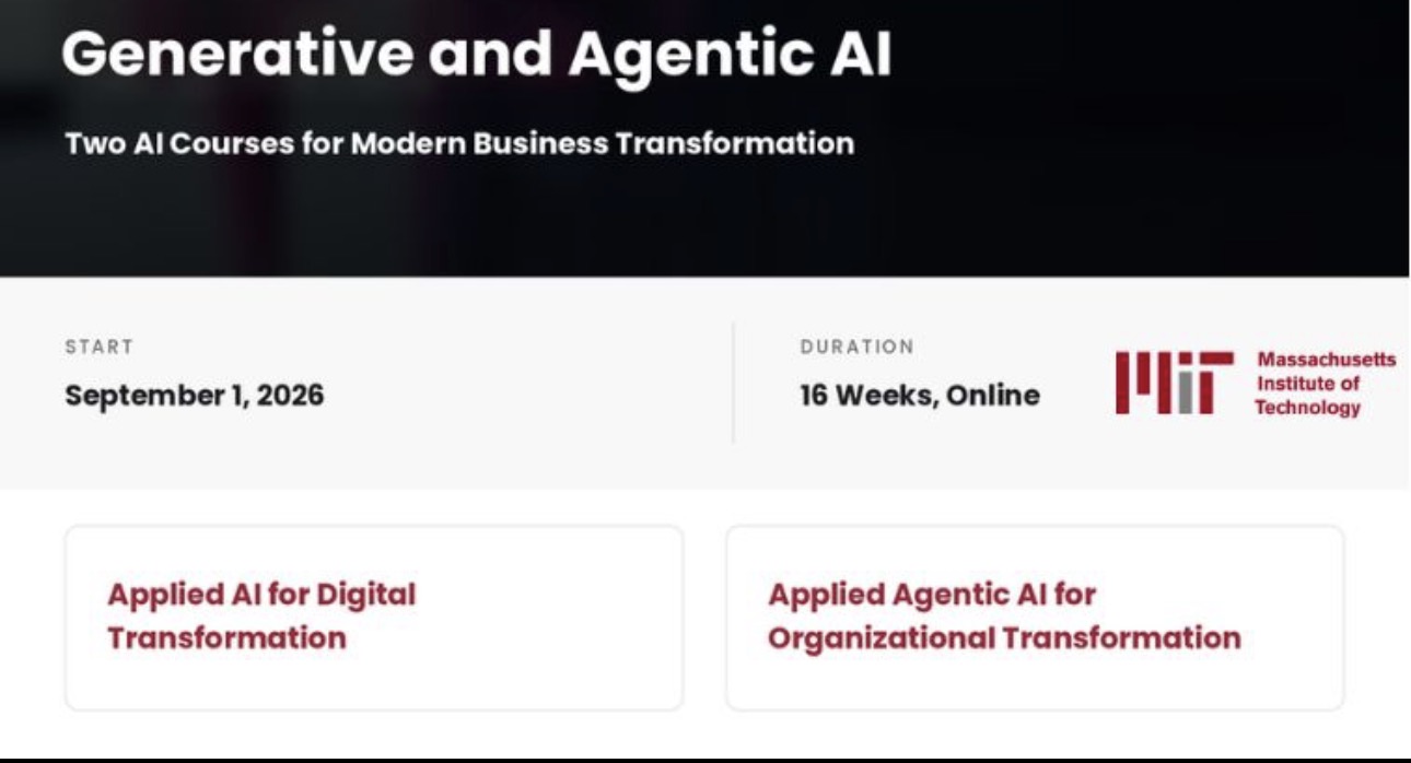 MIT Generative and Agentic AI programme, two courses, starting 1 September 2026, 16 weeks online